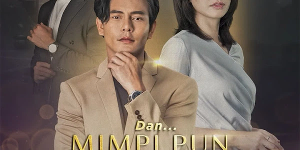 Dan Mimpi Pun Berguguran Drama